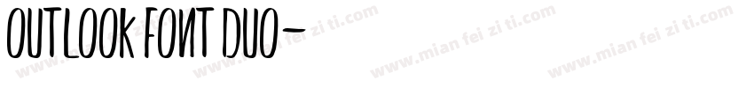 Outlook Font Duo字体转换